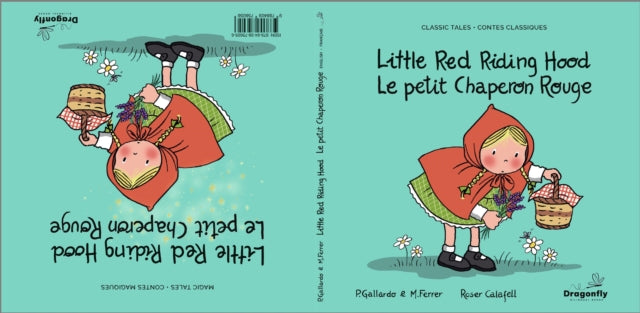 Little Red Riding Hood / Le Petit Chaperon Rouge : Classic & Magic Tales - Conte classique et magique - 9788409756056