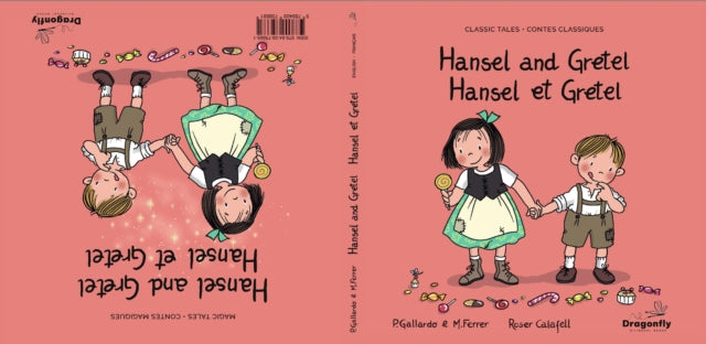 Hansel and Gretel / Hansel et Gretel : Classic & Magic Tales - Conte classique et magique - 9788409756681