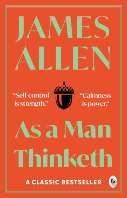 As a Man Thinketh - 9789386538178