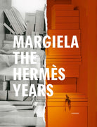 Margiela. The Hermes Years - 9789401452366