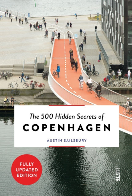 The 500 Hidden Secrets of Copenhagen - 9789460583049