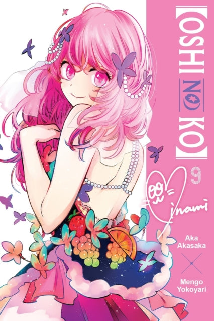 [Oshi No Ko], Vol. 9 - 9798855405613