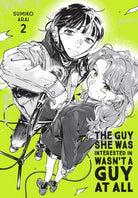 The Guy She Was Interested In Wasn't a Guy at All, Vol. 2 - 9798855412598