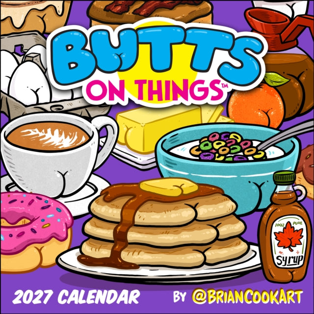 Butts on Things 2027 Wall Calendar