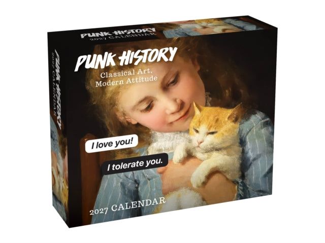 Punk History 2027 Day-to-Day Calendar : Classical Art, Modern Attitude