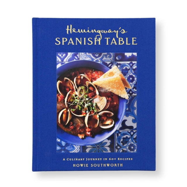 Hemingway's Spanish Table