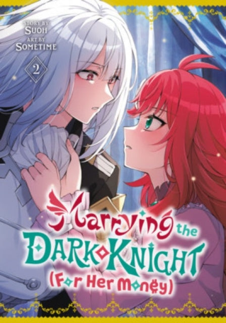 Marrying the Dark Knight (For Her Money) 2 : 2